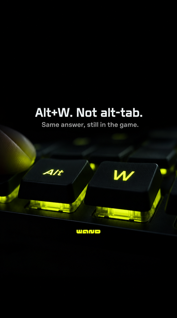13. Alt+W
